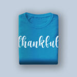 Teal Blue Graphic T-Shirt with “Thankful” Print